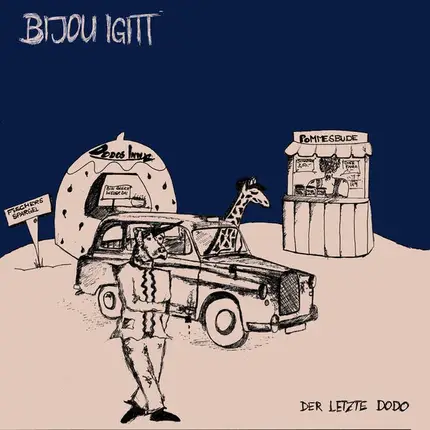Bijou Igitt - Der Letzte Dodo