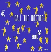 12inch Vinyl Single - Bijou - Call The Doctor
