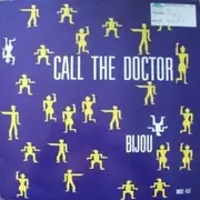 12inch Vinyl Single - Bijou - Call The Doctor