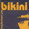 7inch Vinyl Single - Bikini Atoll - Don't Reduce My Heart (To Beating Meat)