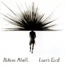 CD - Bikini Atoll - Liar's Exit