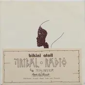 Bikini Atoll - Tribal Radio