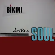 Bikini - Docteur Soul