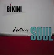 12inch Vinyl Single - Bikini - Docteur Soul