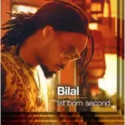 CD - Bilal - 1st Born Second