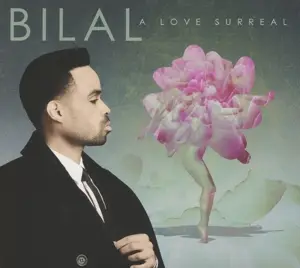Bilal - A Love Surreal