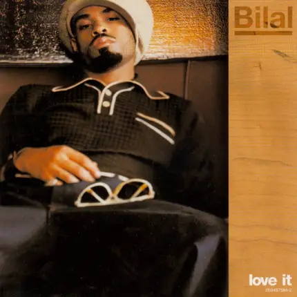 Bilal - Love It