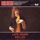7'' - Bilgeri - Late Again