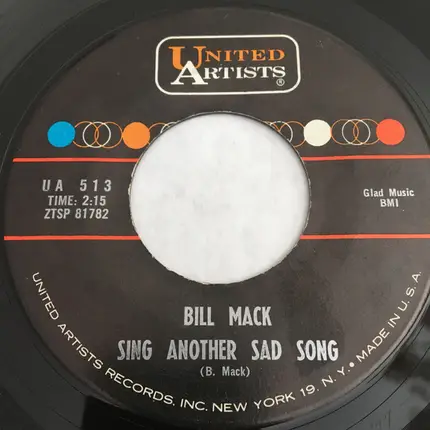 Bill Mack - Sing Another Sad Song