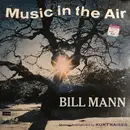 LP - Bill Mann - Music In The Air