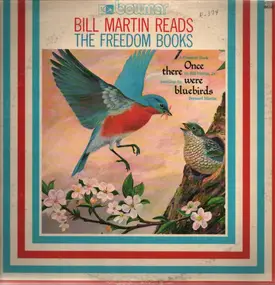 Bill Martin - Once There Were Bluebirds