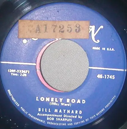 Bill Maynard - Hey Liley, Liley, Lo / Lonely Road