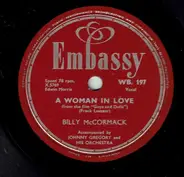 Bill McCormack - A Woman In Love / Rich In Love