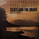 LP - Bill McCue - Scotland The Brave