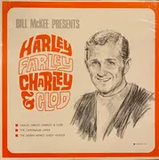 LP - Bill McKee - Harley Farley Charley & Clod - Mono