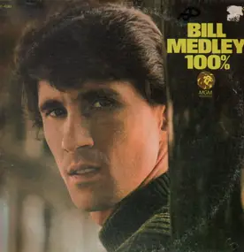 Bill Medley - 100%