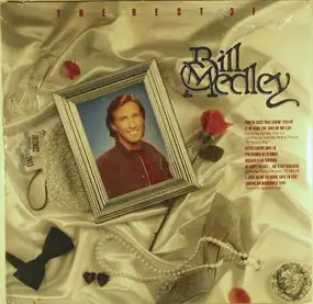 Bill Medley - The best of