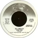 7inch Vinyl Single - Bill Medley - For You