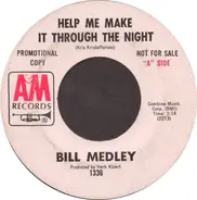 Bill Medley - Help Me Make It Through The Night / Hung On You
