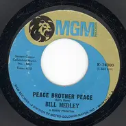 Bill Medley - Peace Brother Peace