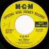 7inch Vinyl Single - Bill Medley - Gone - Promotion Copy