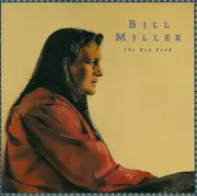 CD - Bill Miller - The Red Road