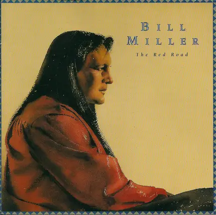 Bill Miller - The Red Road