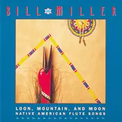 Bill Miller - Loon, Mountain and Moon