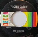 7inch Vinyl Single - Bill Monroe - Virginia Darlin' / The Gold Rush