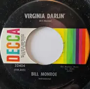 Bill Monroe - Virginia Darlin' / The Gold Rush