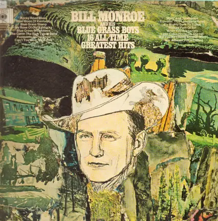 Bill Monroe And His Blue Grass Boys - 16 All-Time Greatest Hits