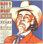 Bill Monroe - Bill Monroe And Stars Of The Bluegrass Hall Of Fame