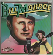 Bill Monroe - Bill Monroe