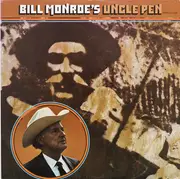 LP - Bill Monroe - Bill Monroe's Uncle Pen