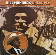 Bill Monroe - Bill Monroe's Uncle Pen