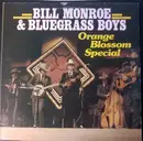 LP - Bill Monroe & His Blue Grass Boys - Orange Blossom Special