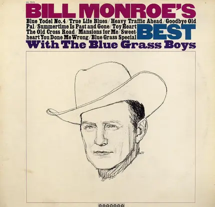 Bill Monroe & His Blue Grass Boys - Bill Monroe's Best