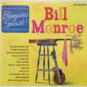 LP - Bill Monroe & His Blue Grass Boys - Bluegrass Special