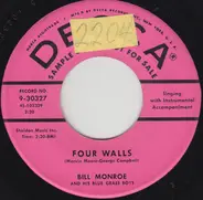 Bill Monroe & His Blue Grass Boys - Four Walls