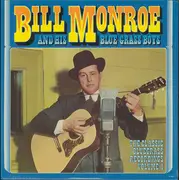 LP - Bill Monroe & His Blue Grass Boys - The Classic Bluegrass Recordings Volume 1