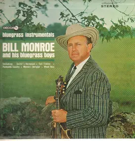 Bill Monroe - Bluegrass Instrumentals