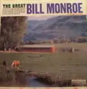 LP - Bill Monroe & His Blue Grass Boys - The Great Bill Monroe And His Blue Grass Boys