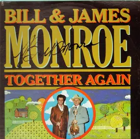 Bill Monroe - Together Again