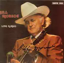 LP - Bill Monroe - Live Radio - Autographed