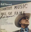 LP - Bill Monroe - Bill Monroe's Country Music Hall Of Fame - SIGNED