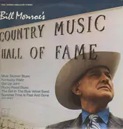 Bill Monroe - Bill Monroe's Country Music Hall Of Fame