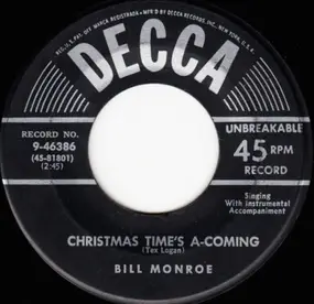 Bill Monroe - Christmas Time's A-Coming / The First Whippoorwill