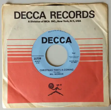 Bill Monroe - Christmas Time's A-Coming / The First Whippoorwill