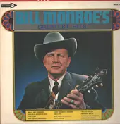 Bill Monroe - Greatest Hits