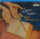 LP - Bill Monroe - I Saw The Light